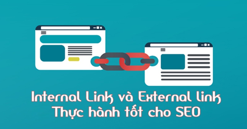 Tối ưu Internal Link và External Link trong viết bài chuẩn SEO 