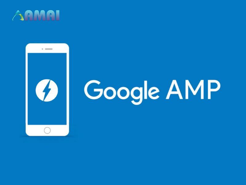 Google Amp là gì