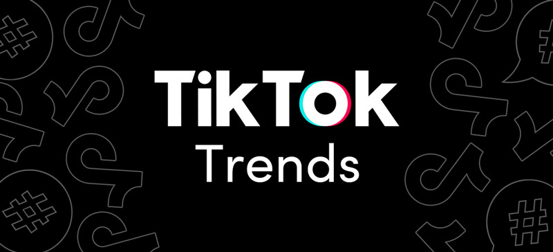 Trend TikTok là gì? Trend TikTok mới nhất 
