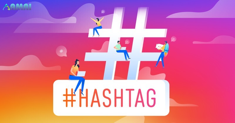 Gắn các hashtag- Cách viết content chuẩn SEO Facebook