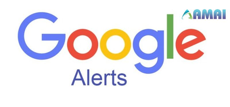 Giới thiệu về công cụ Google Alerts