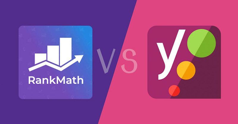 So sánh giữa Yoast SEO và Rank Math SEO