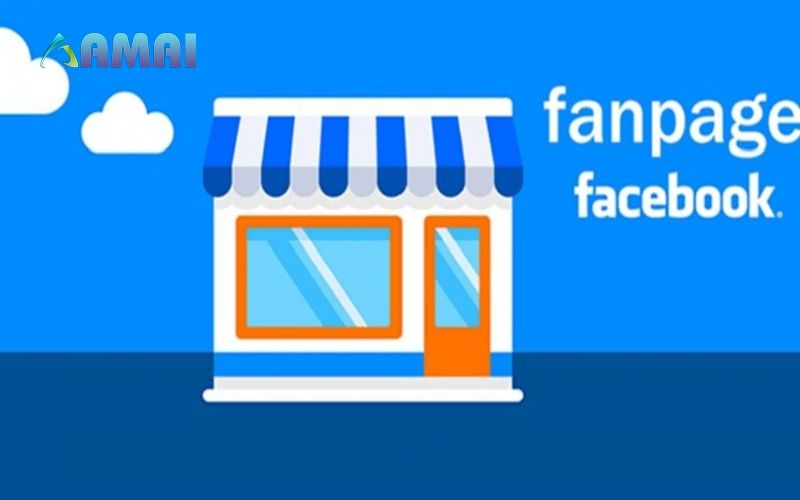 Vai trò của fanpage là gì