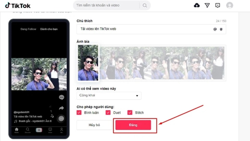 Ấn “Đăng” để đăng video của bạn lên - Cách đăng video lên TikTok 