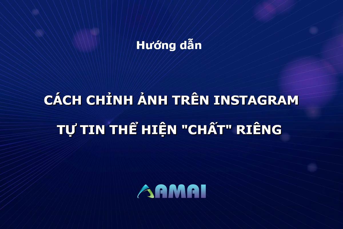 cách chỉnh ảnh trên Instagram