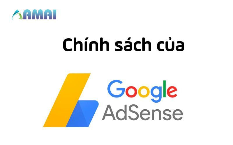 Tìm hiểu về chính sách Google Adsense 