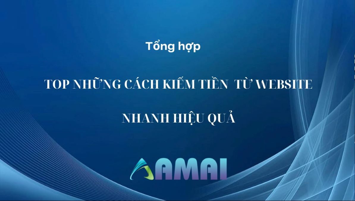 Tong-hop-top-nhung-cach-kiem-tien-tu-web
