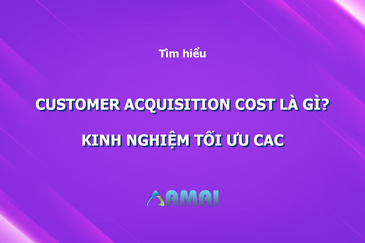 giới thiệu công thức chính customer acquisition cost